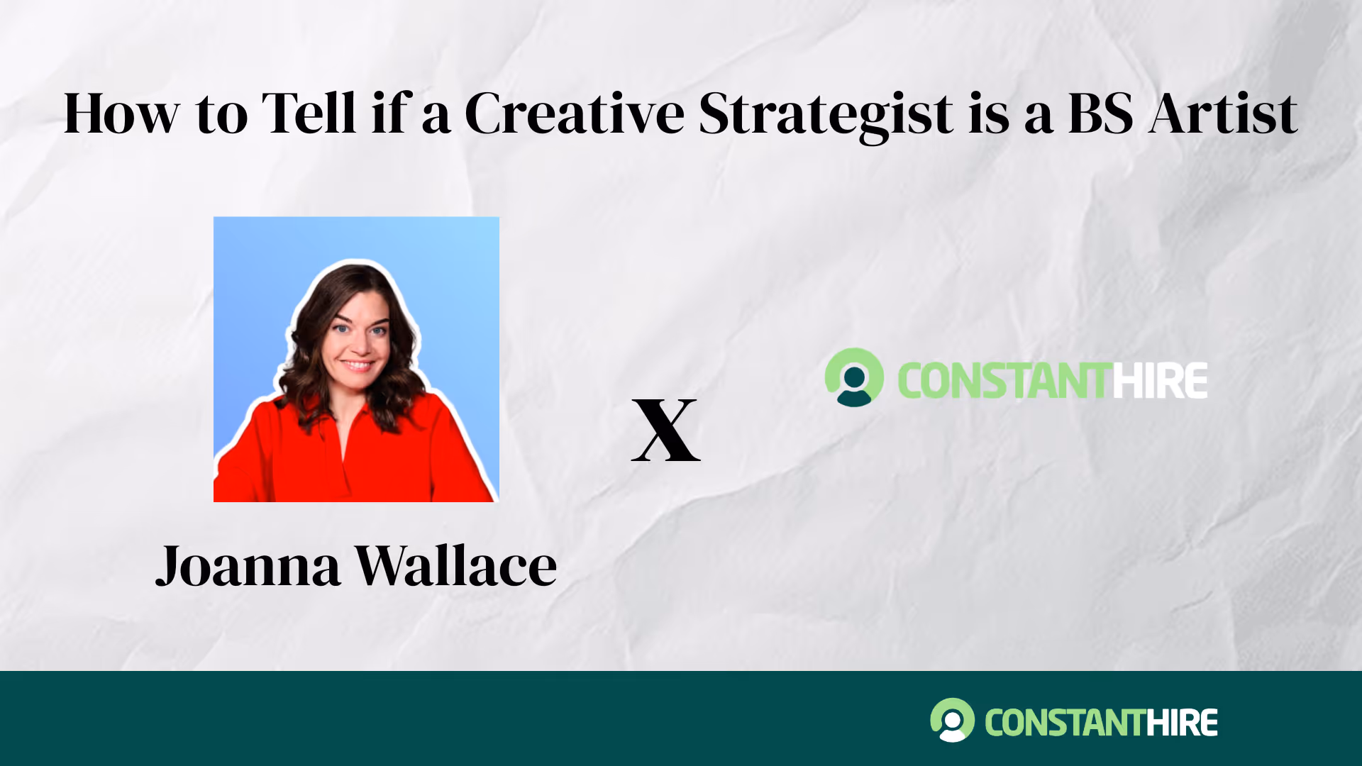 How to Tell if a Creative Strategist is a BS Artist