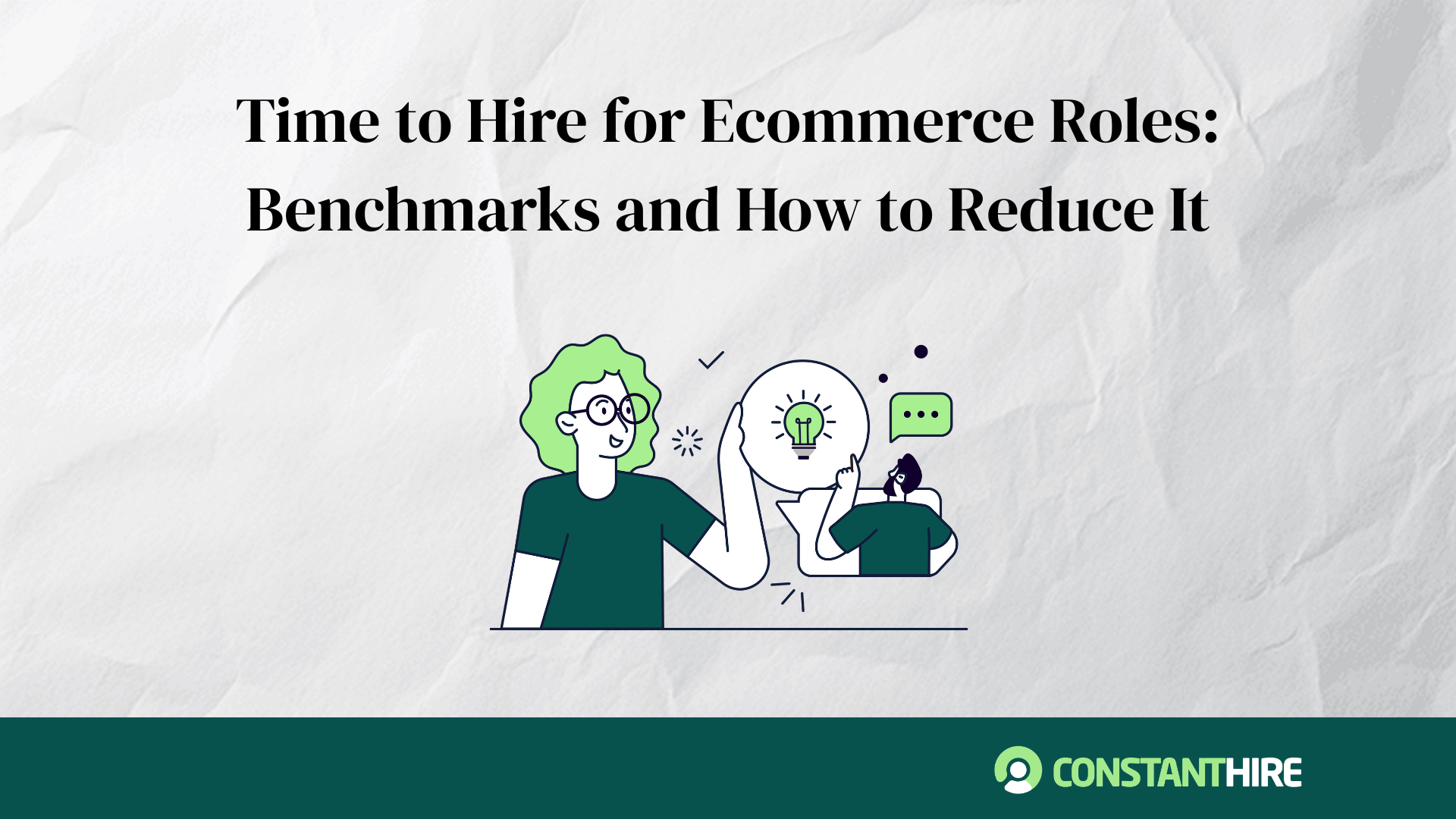 Time to Hire for Ecommerce Roles: Benchmarks and How to Reduce It
