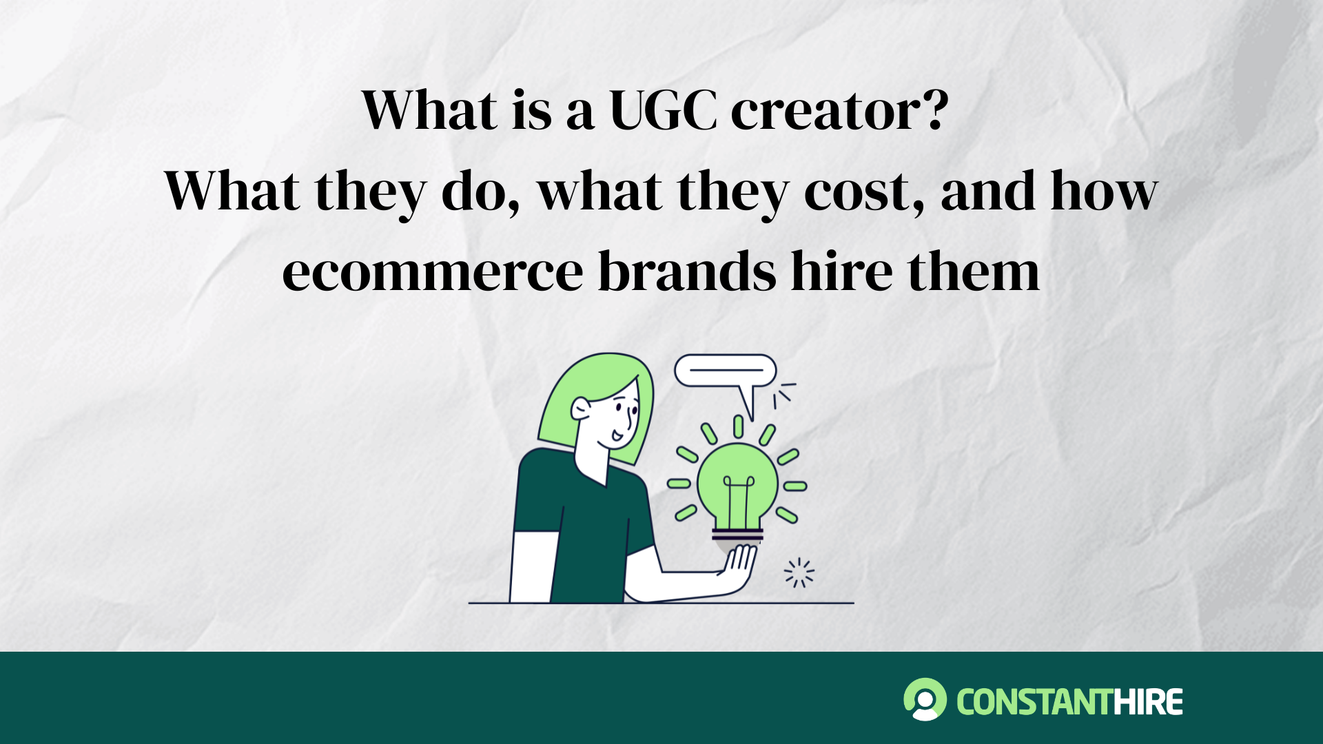 What Is a UGC Creator? How Ecommerce Brands Hire Them