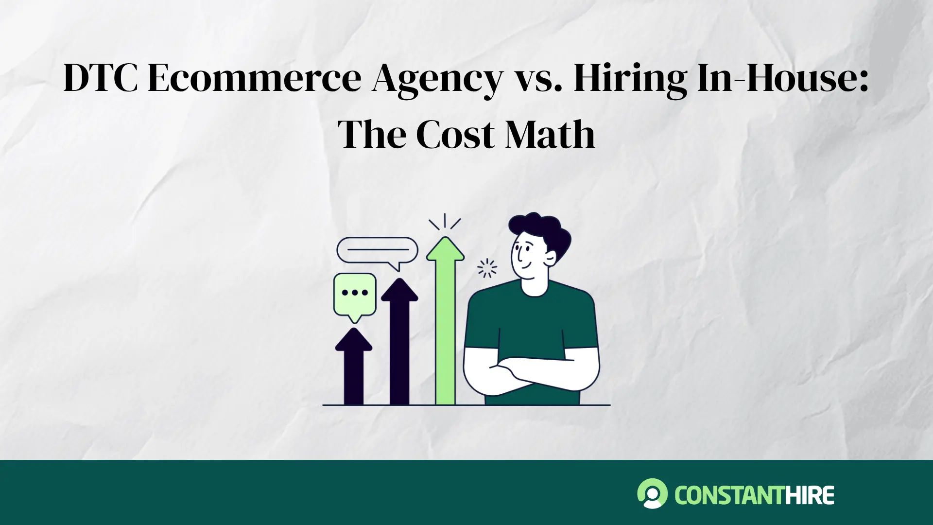 DTC Ecommerce Agency: When You Need One, and When the Hire Is Cheaper