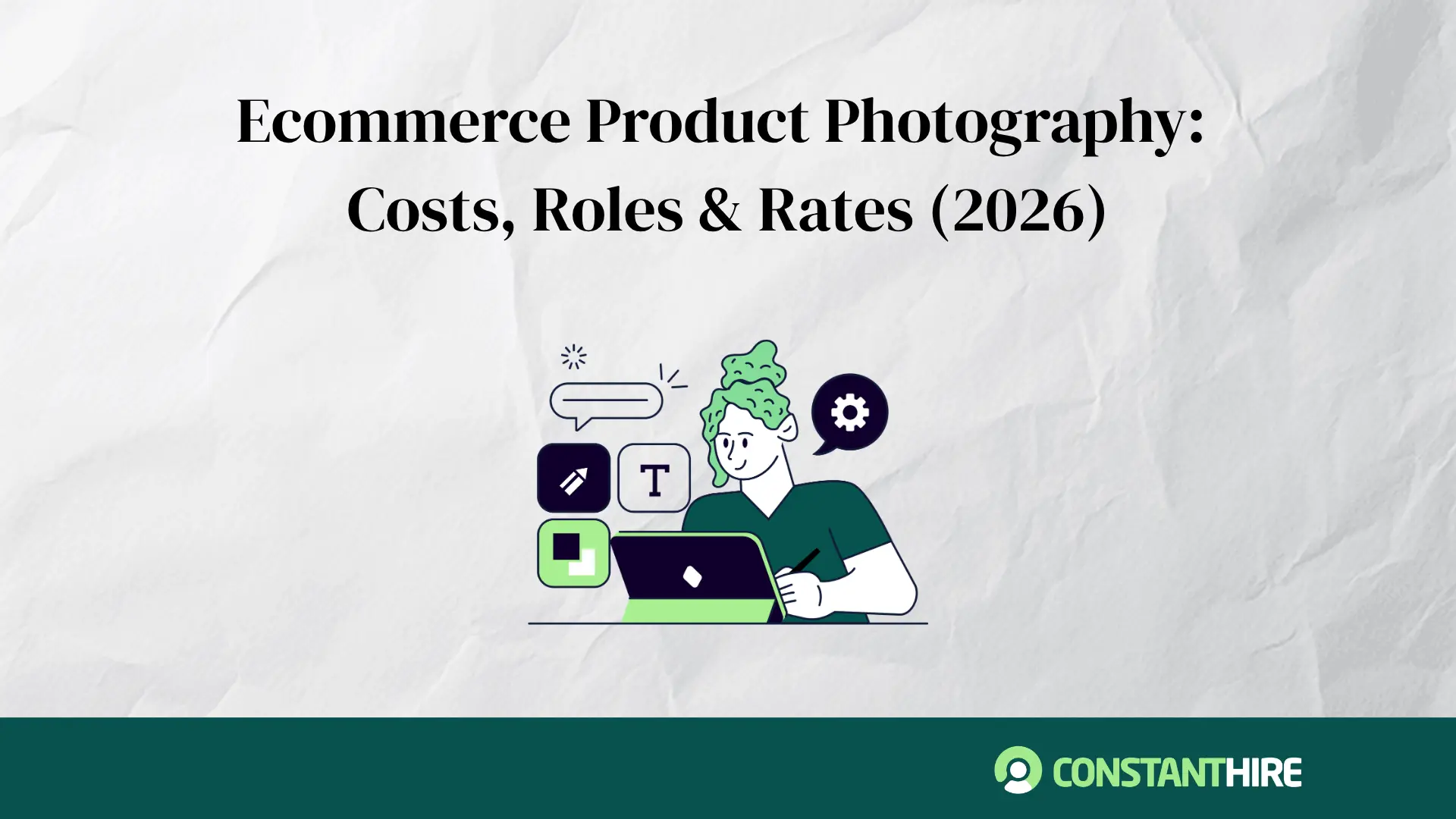 Ecommerce Product Photography: Costs, Roles & Rates (2026)