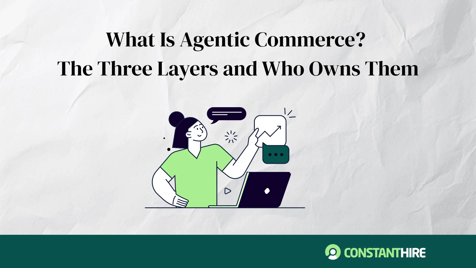 What Is Agentic Commerce? The Three Layers and Who Owns Them