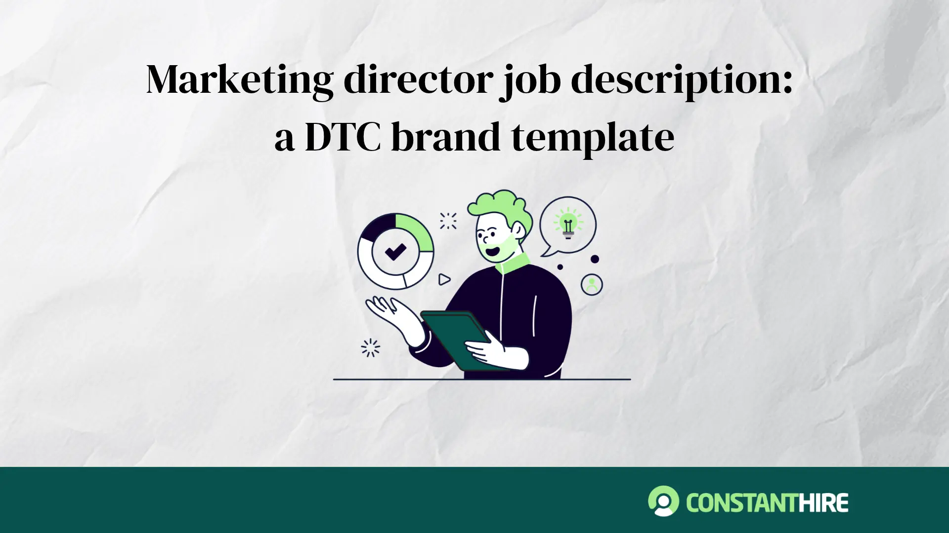 Marketing director job description: a DTC brand template