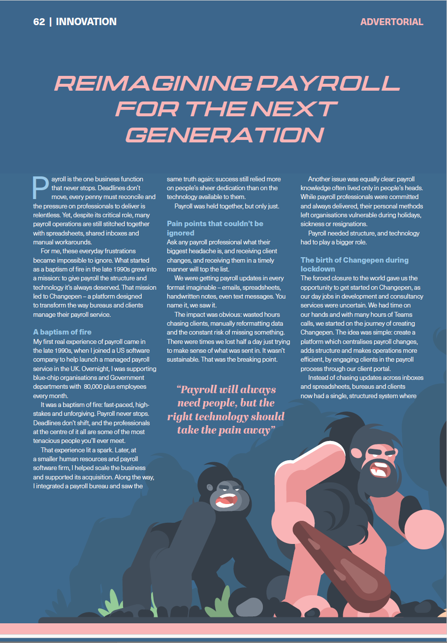 Changepen featured in CIPP Professional in Payroll Pensions and Reward magazine Innovation section - Reimagining Payroll for the Next Generation article by Simon Gibbs page one