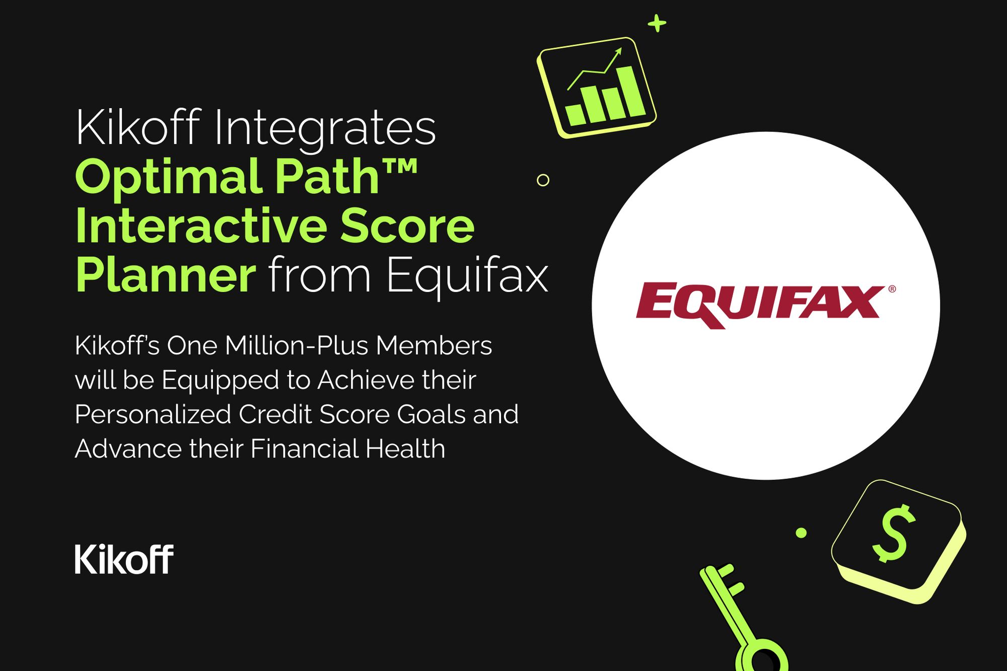 Kikoff Integrates Optimal Path™ Interactive Score Planner from Equifax