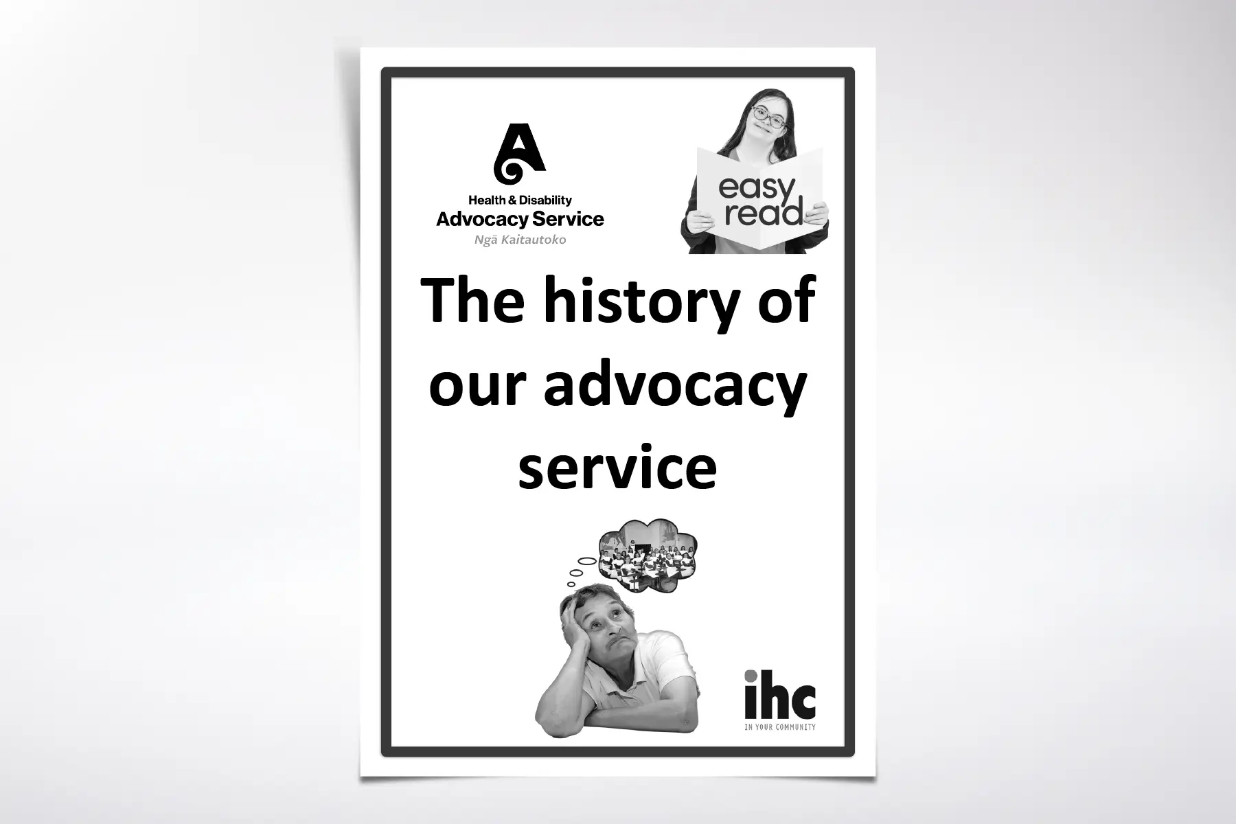 The history of our Advocacy Service - Easy Read - Black & White