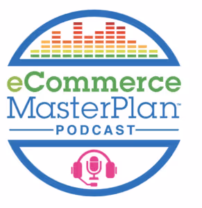 eCommerce masterplan podcast