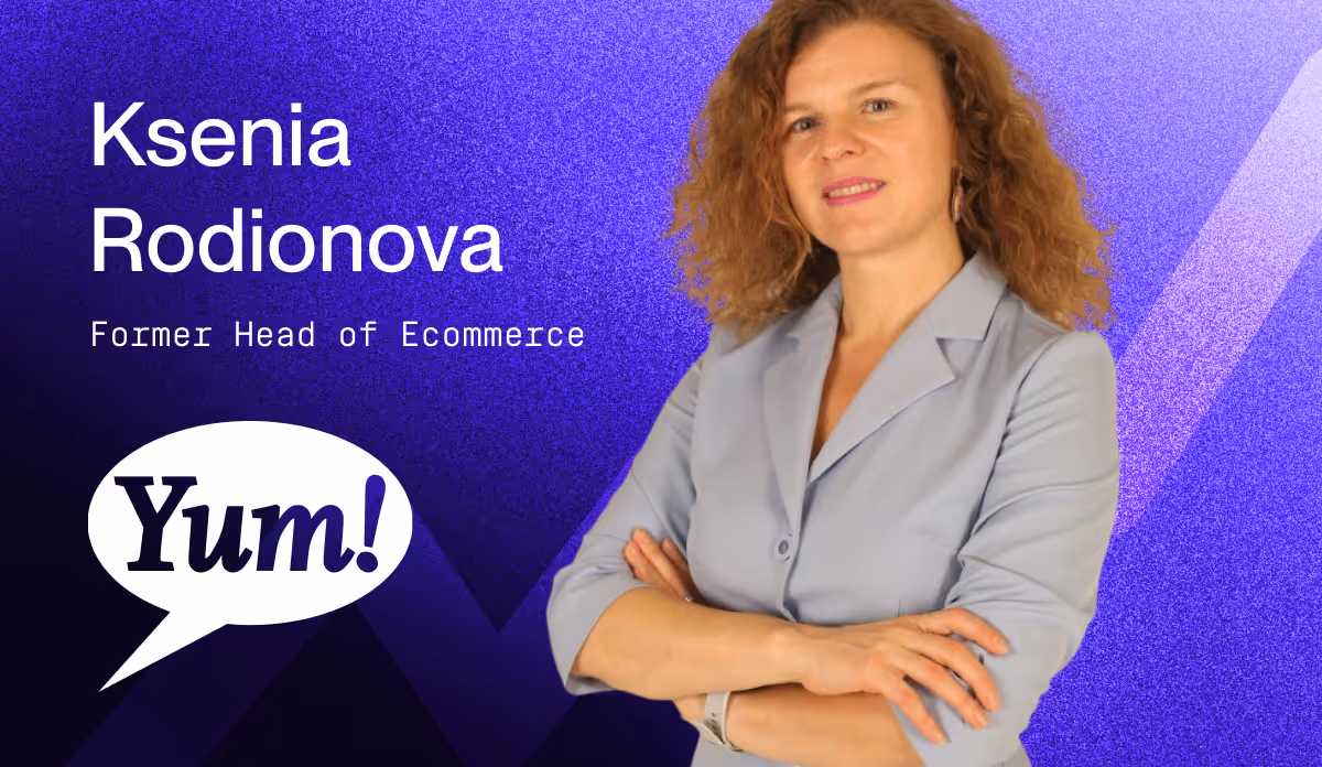 Ksenia Rodionova of Yum! Brands: Transitioning a business from offline to online