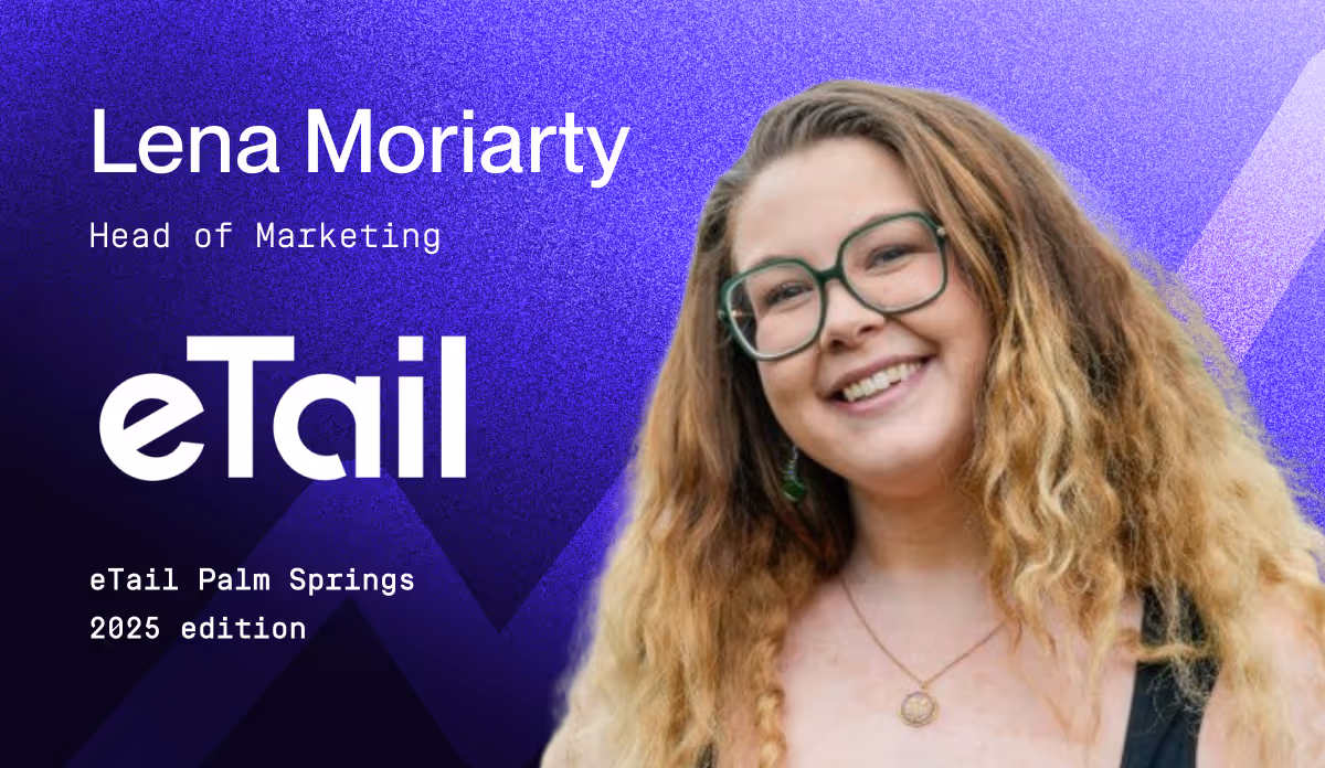 Lena Moriarty of eTail | Noibu podcast