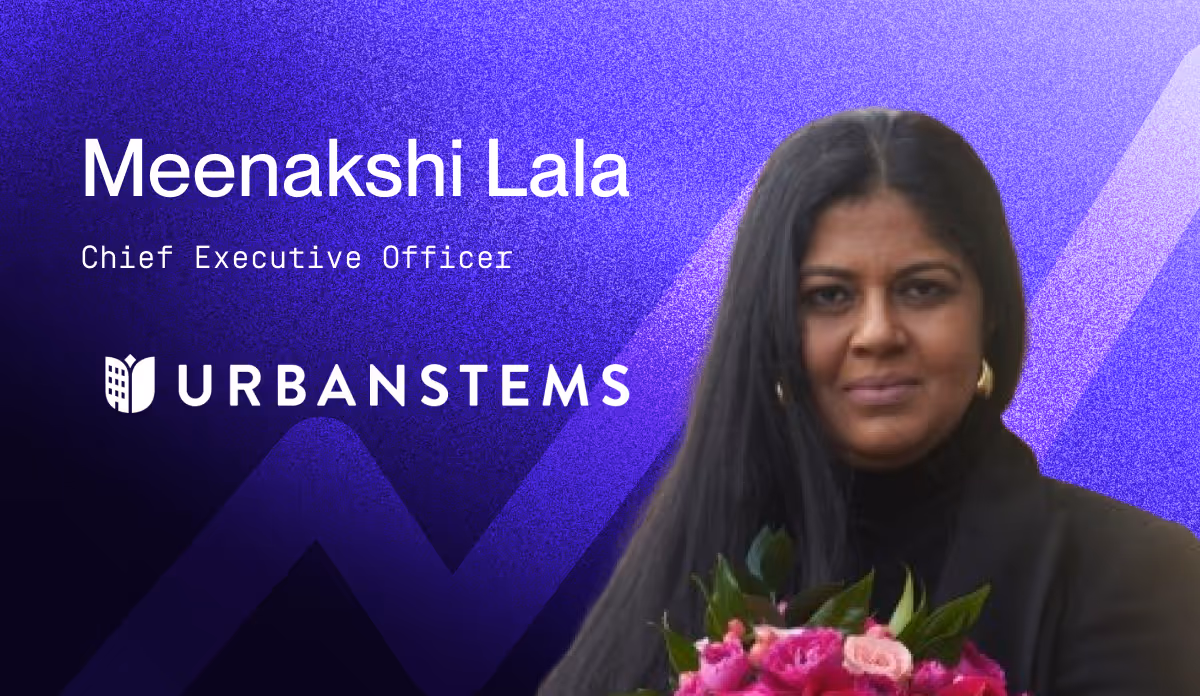 Meenakshi Lala, UrbanStems CEO: From fashion to flowers