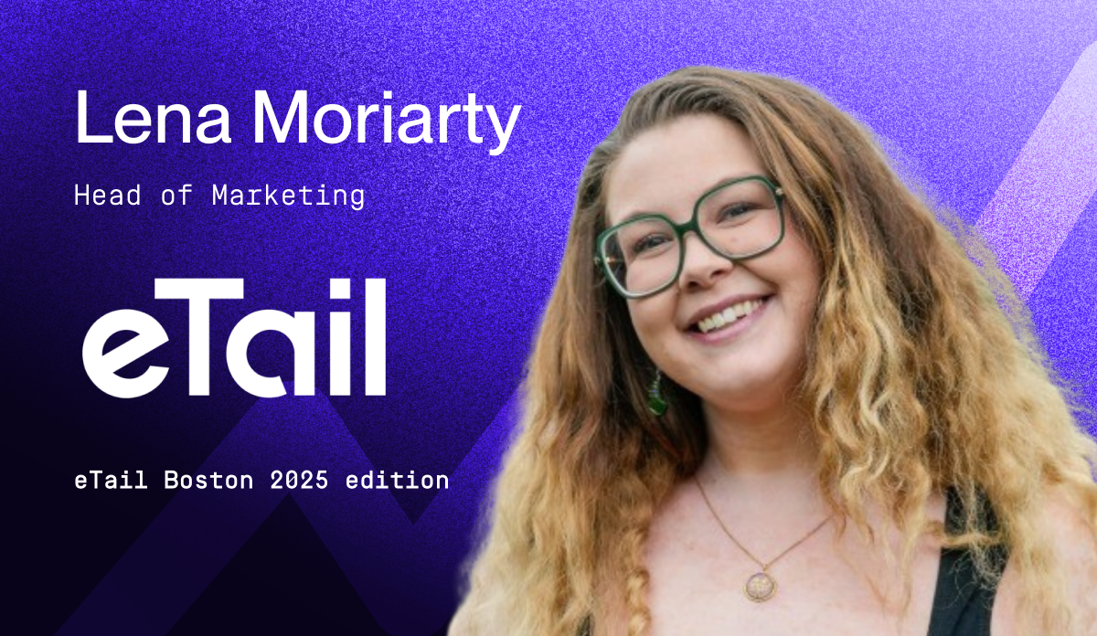 Lena Moriarty of eTail