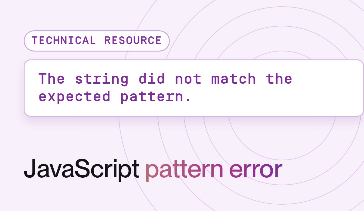 Troubleshooting “The string did not match the expected pattern” JavaScript error message