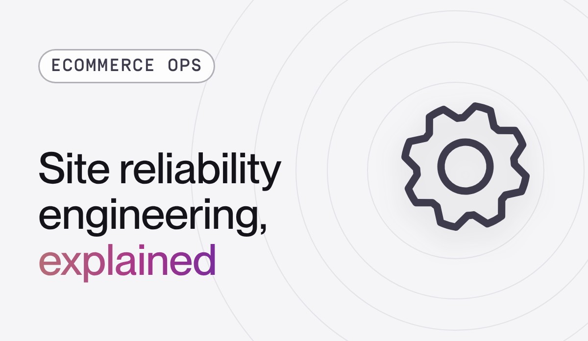 Site reliability engineering: What it means for developers and devlops teams