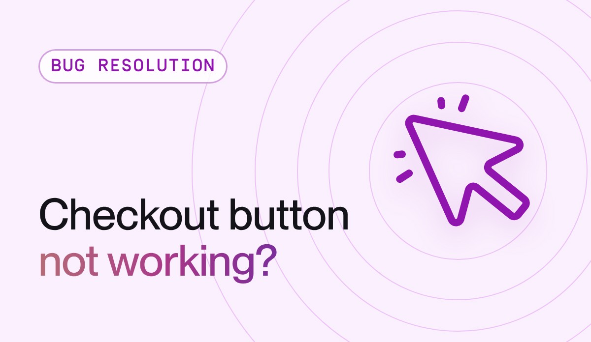 Why is my Shopify checkout button not working?
