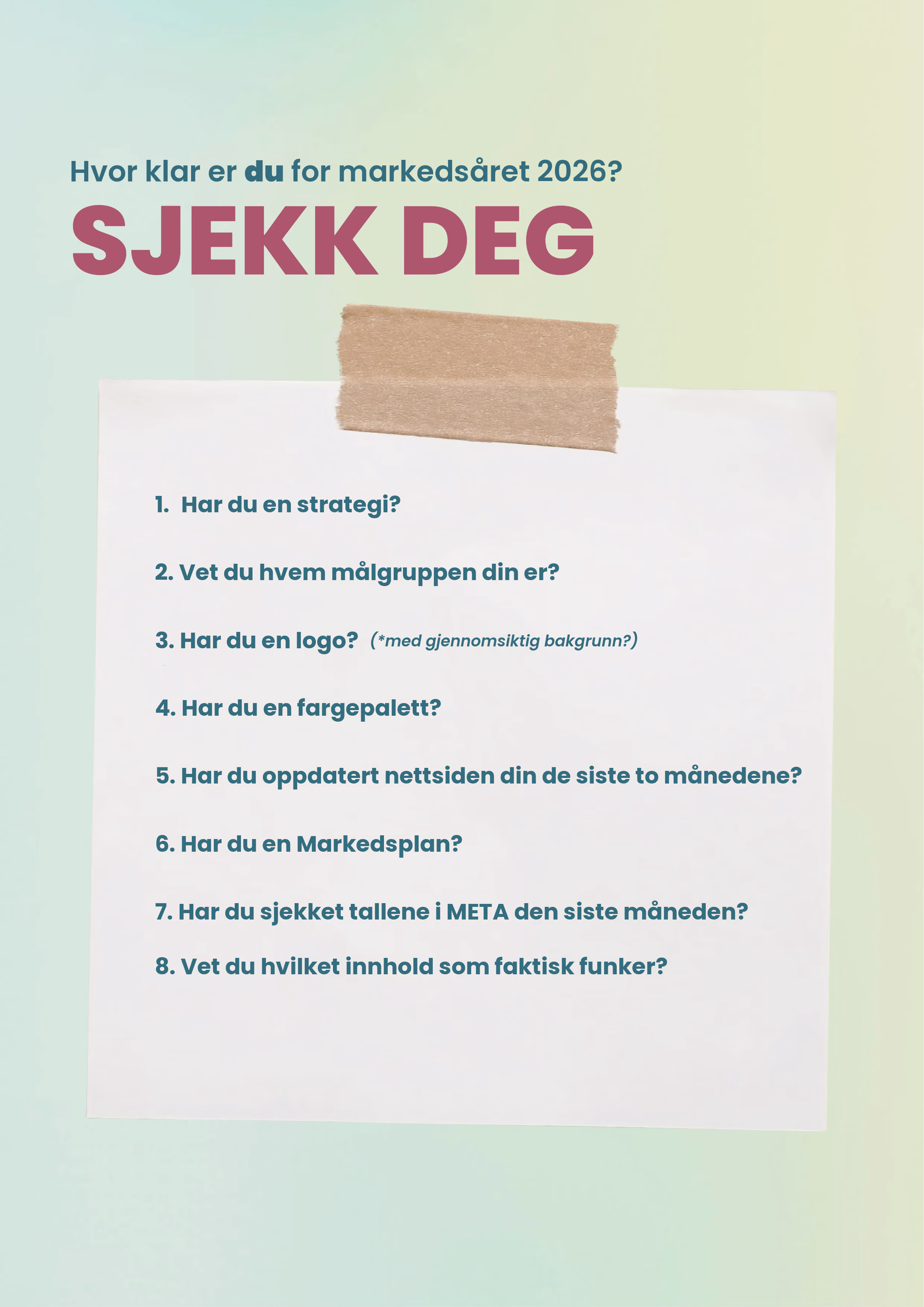 En sjekkliste for deg som vil gjøre deg klar for markedsåret 2026.