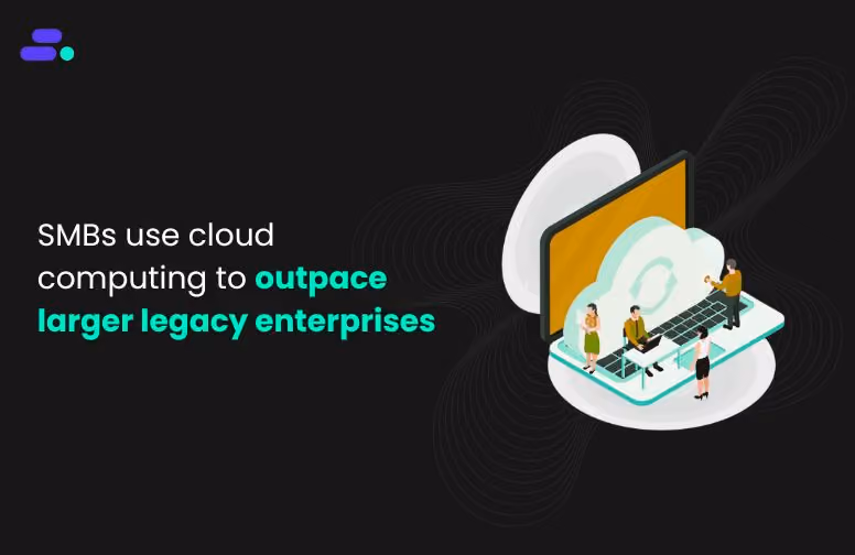 The cloud computing advantage: Picking the right model to 'leapfrog' legacy competitors
