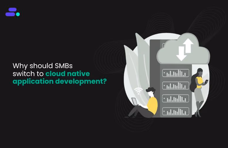 Harnessing cloud native application development for faster innovation