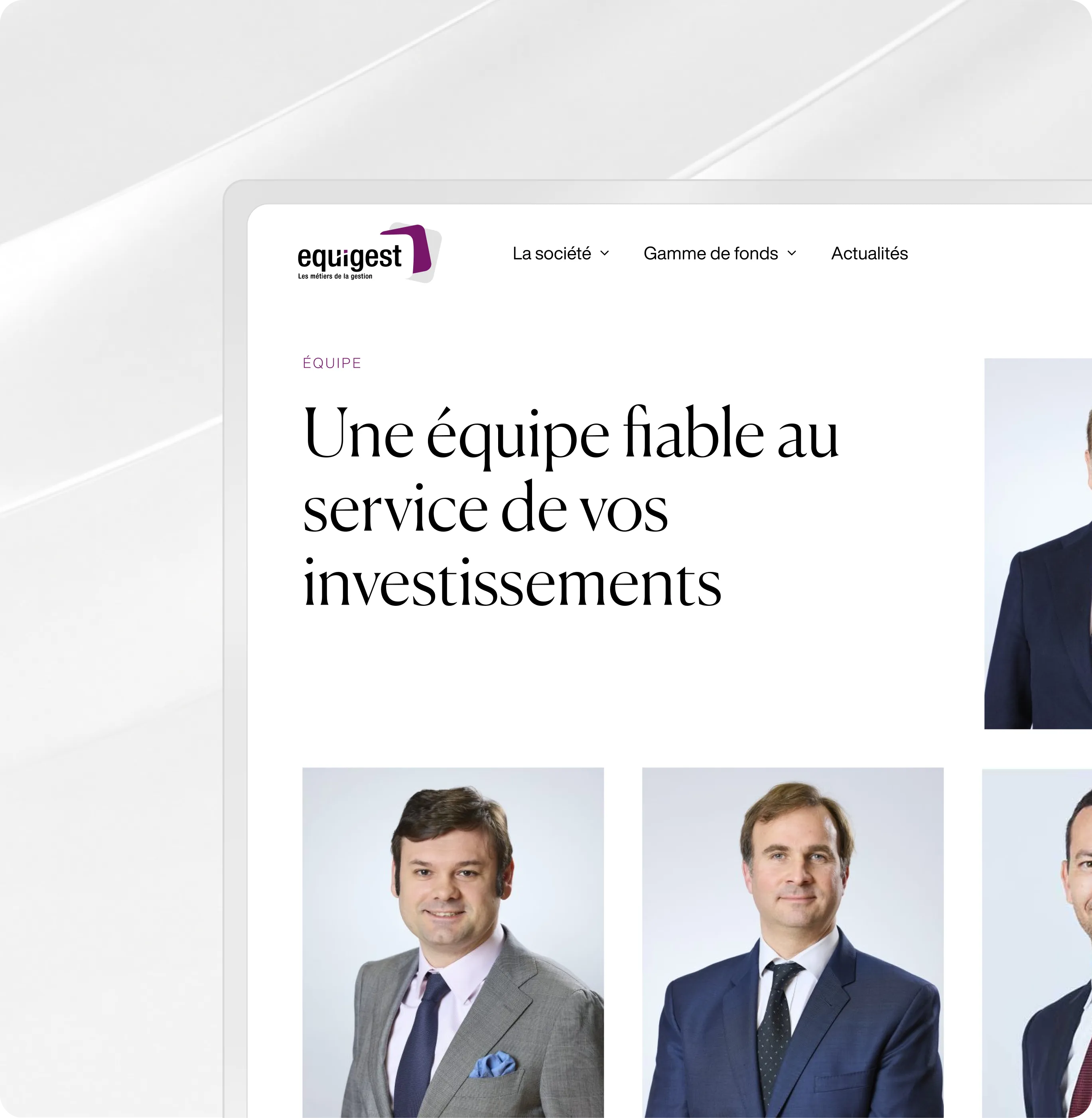 Section du site Web intitulée « Une équipe fiable au service de vos investissements » avec des portraits professionnels d'hommes en costume.