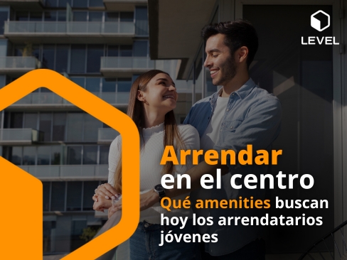 Arrendar en el centro: qué amenities buscan hoy los arrendatarios jóvenes