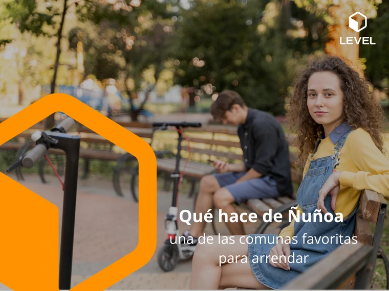 Qué hace de Ñuñoa una de las comunas favoritas para arrendar