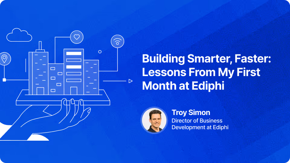 A Director’s Perspective: Inside My First 30 Days at Ediphi