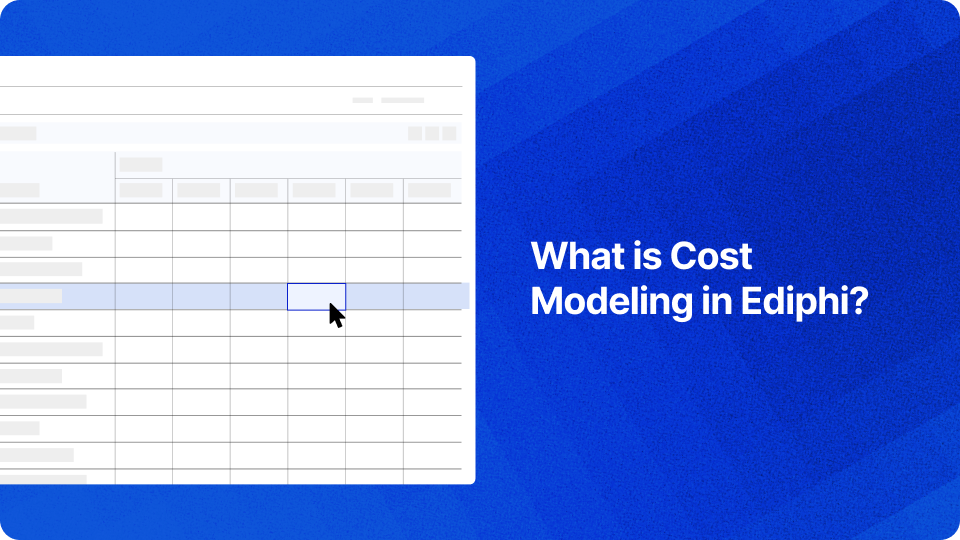 What is Cost Modeling in Ediphi?