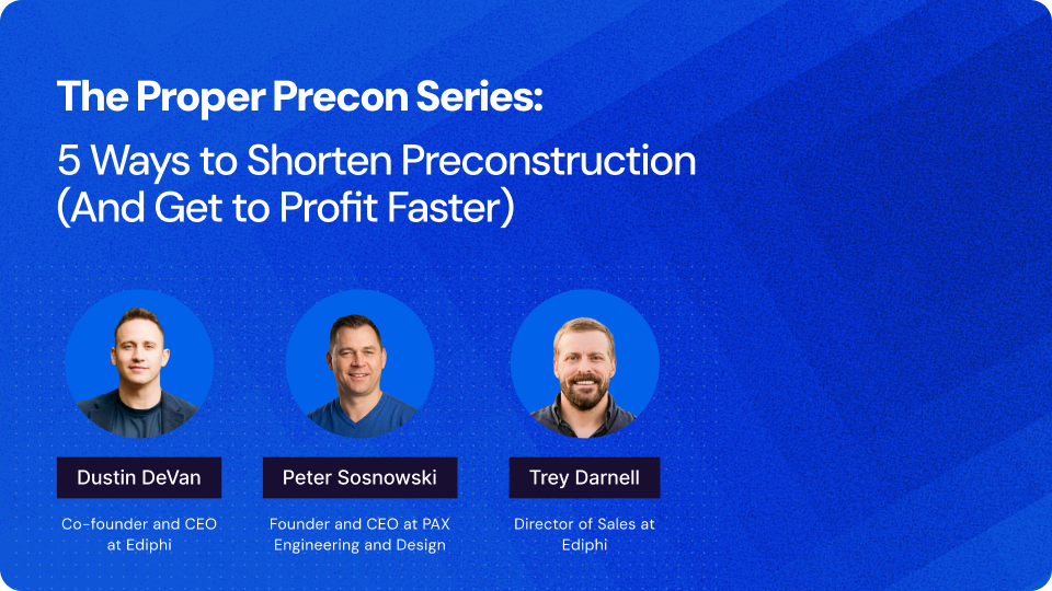5 Ways to Shorten Preconstruction (And Get to Profit Faster)