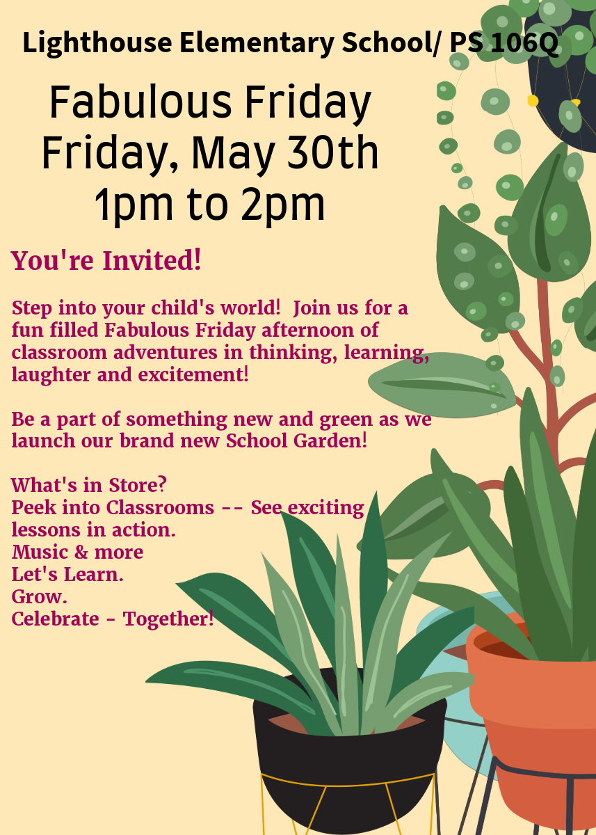 Fabulous Friday event flyer for PS 106Q on May 30th