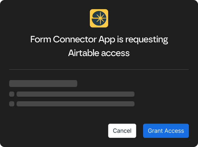 A black screen with a button that says "Form Connector App is Requesting Airtable Access."
