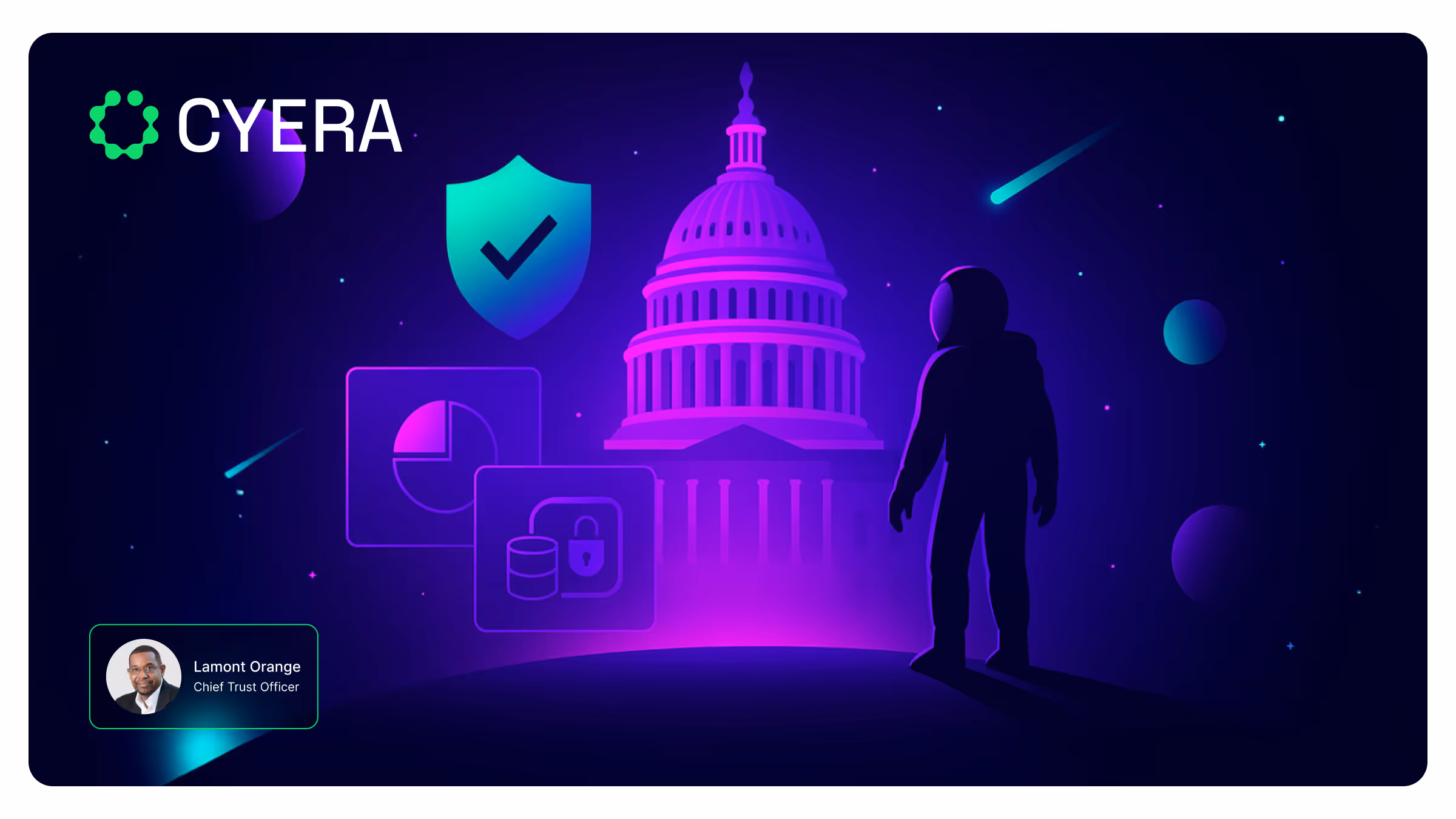 Trust in the Age of AI: Why Cyera Is Bringing Data Security to the Federal Frontlines