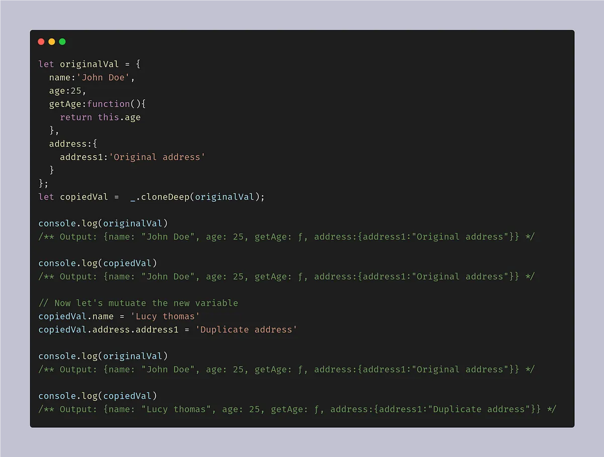 use of _.CloneDeep()