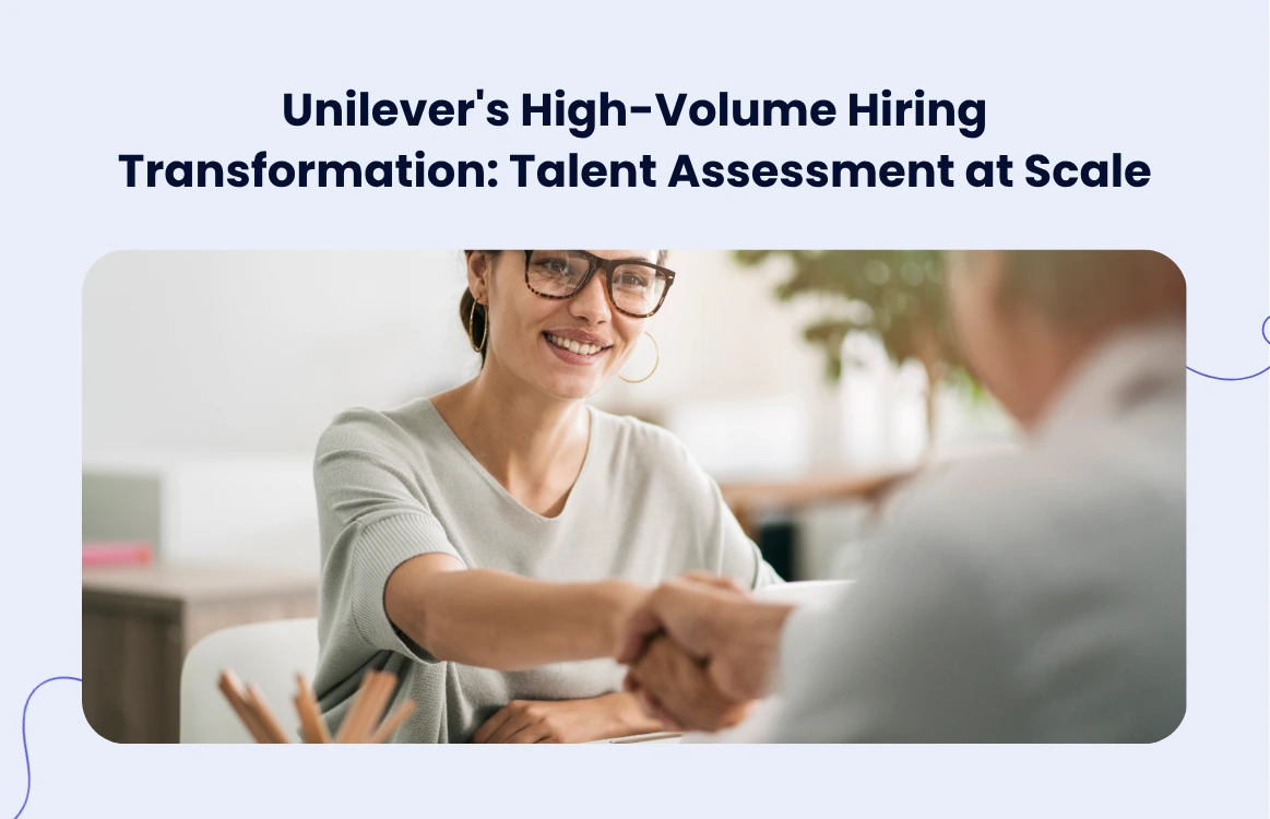 Unilever Talent Assessment_Lessons for large employers_blog image