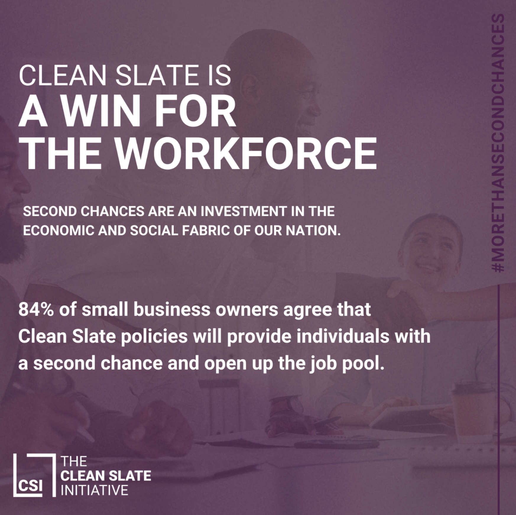 A poster that says Clean Slate is a win for the workforce.