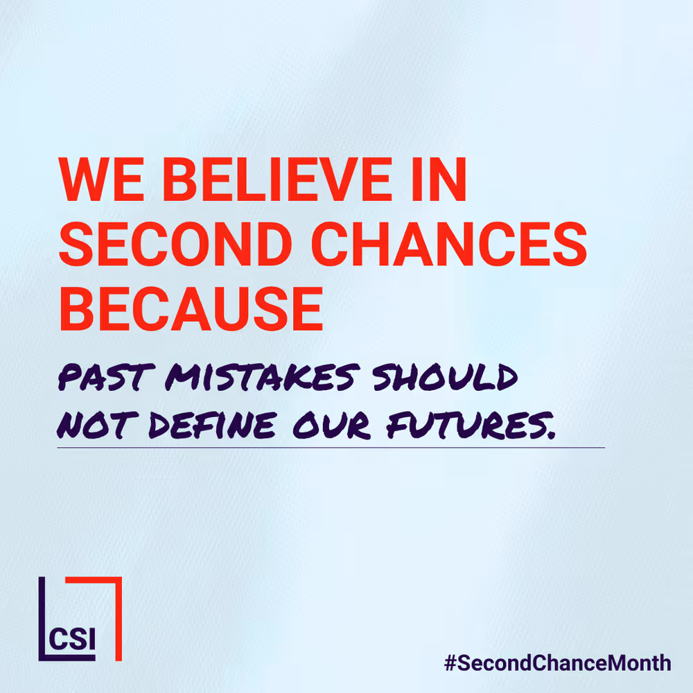 A poster that says "We believe in second chances because past mistakes should not define our futures.".