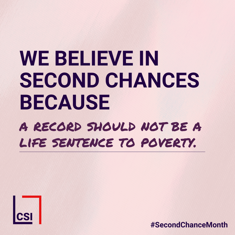 A pink background with white text that says "We believe in second chances because a record should not be a life sentence to poverty.".