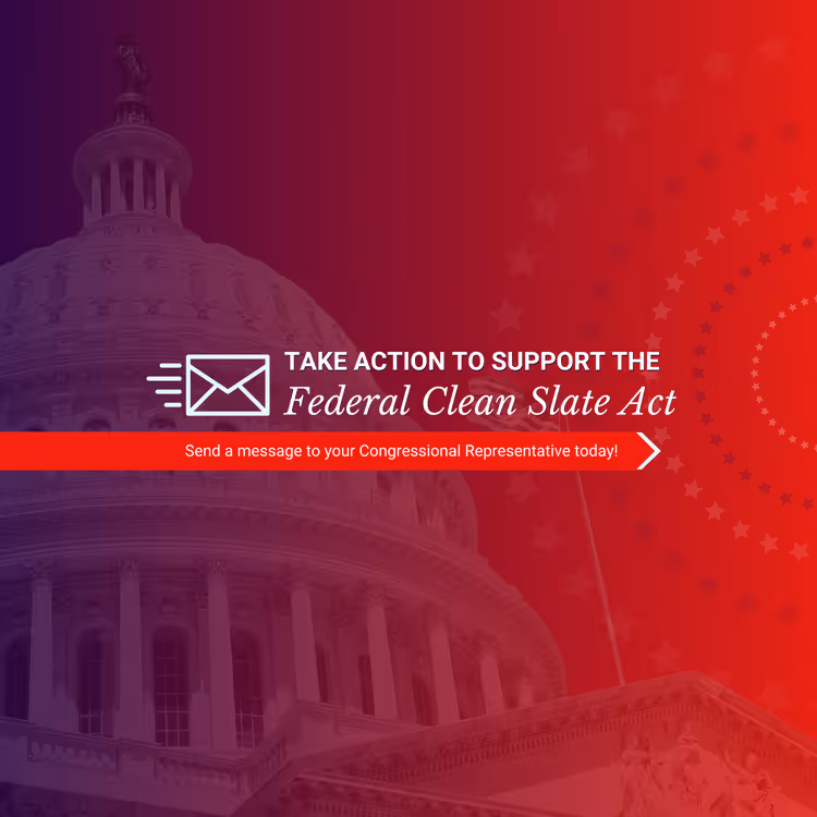 A red and white poster with a picture of the capitol building and the words "Take Action to Support the Federal Clean Slate Act".