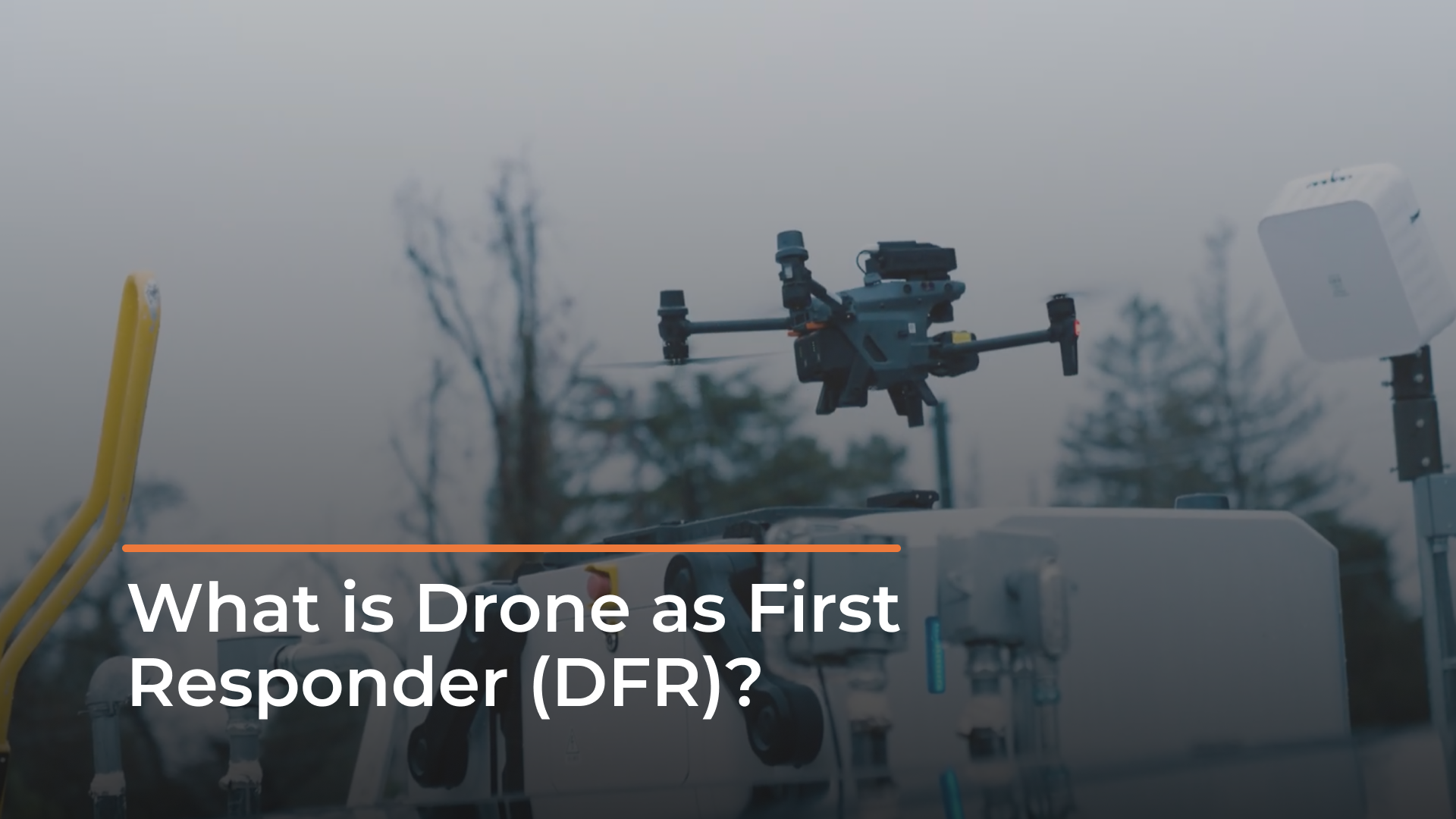 What is Drone as First Responder (DFR)?