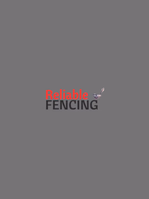 Logo with the words 'Reliable FENCING' on a gray background, with 'Reliable' in red and 'FENCING' in black, accompanied by a small bird illustration near the text.