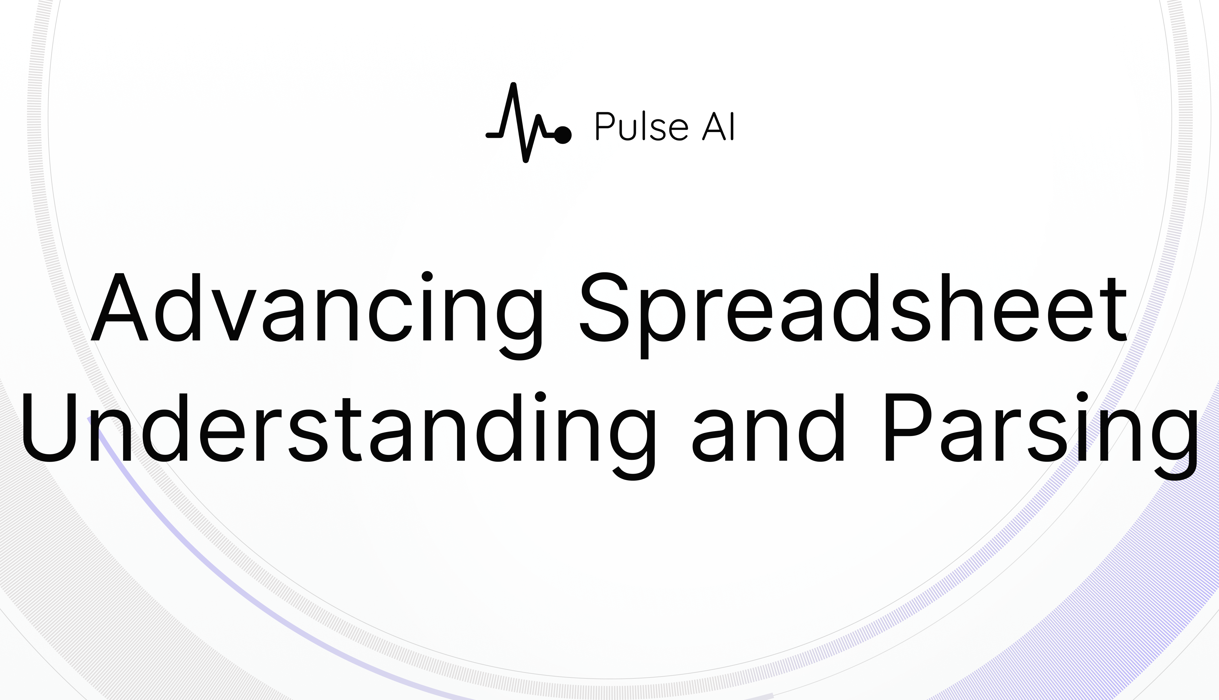 Advancing Spreadsheet Understanding and Parsing