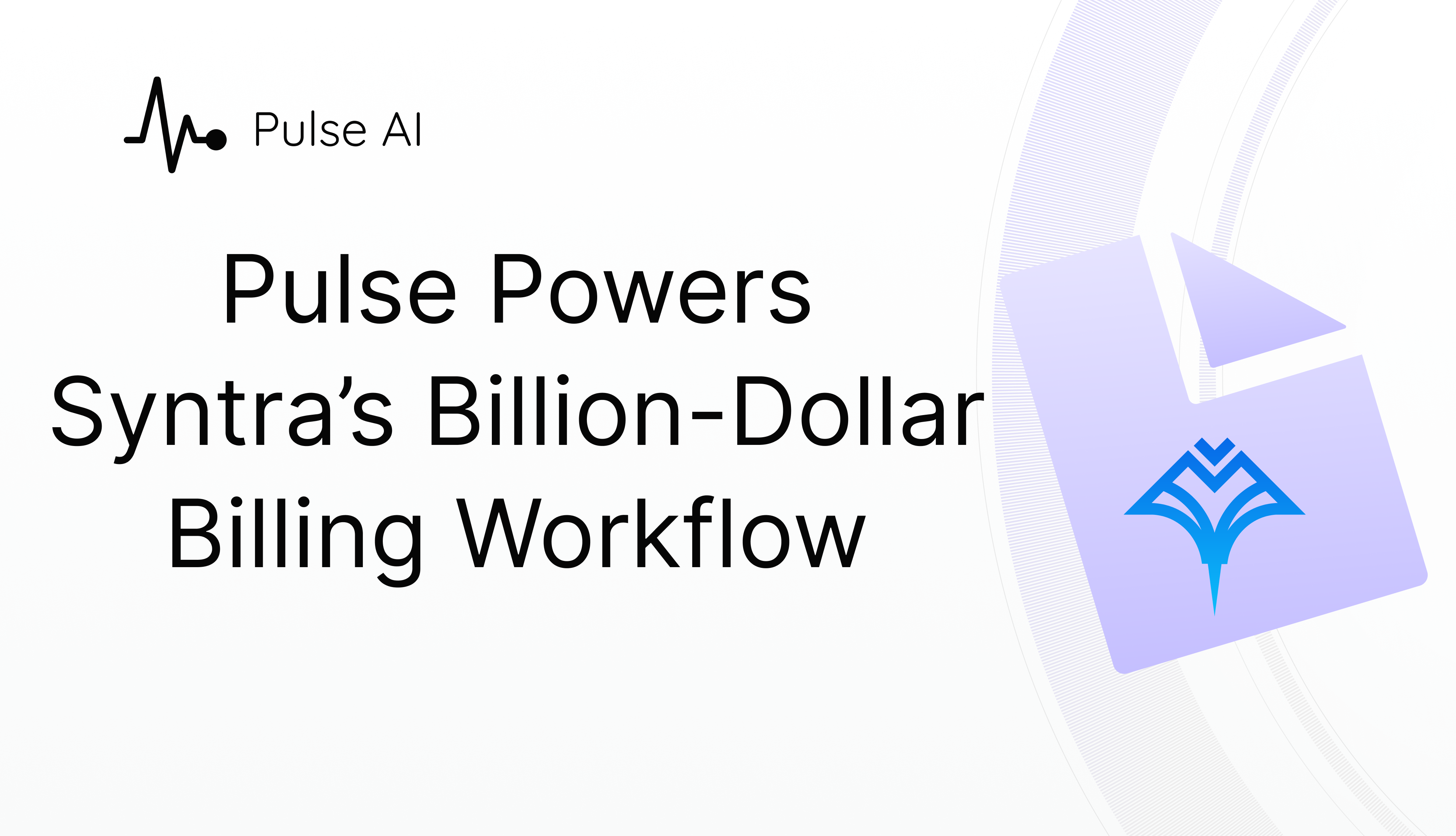 How Syntra Uses Pulse to Process $1B+ Of Medical Charges a Year