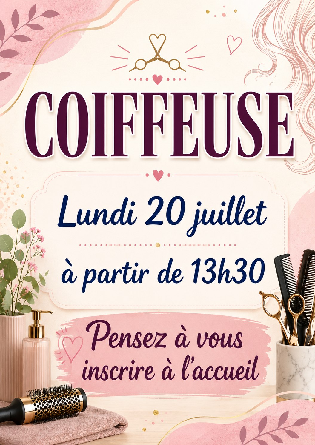 coiffeuse le lundi 20 juillet 