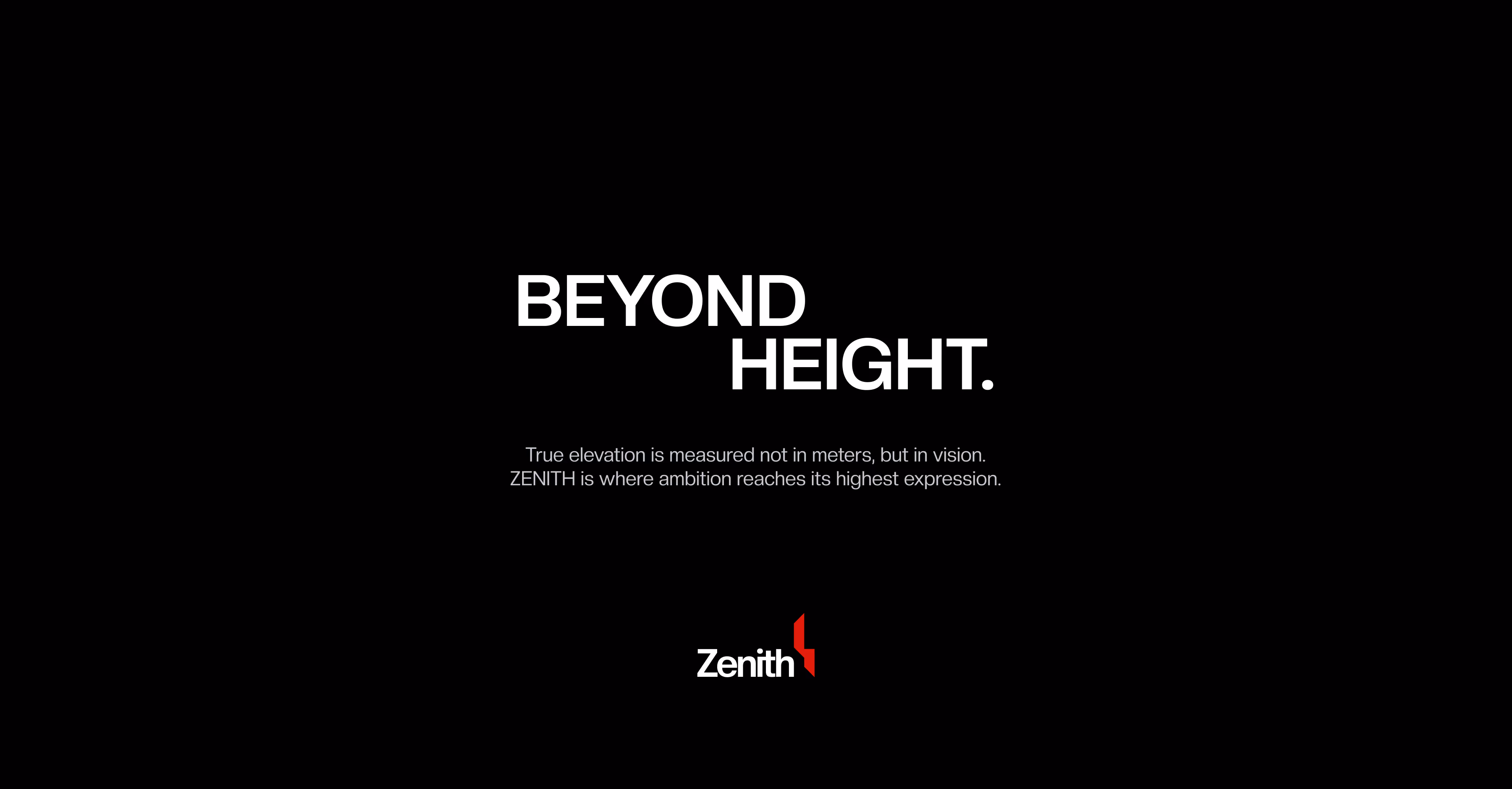 Text reading 'Beyond Height' with a message about vision and ambition, and the Zenith logo below.