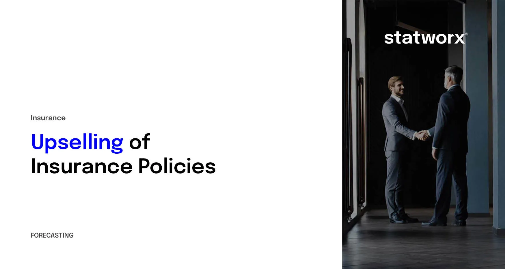 Upselling of Insurance Policies