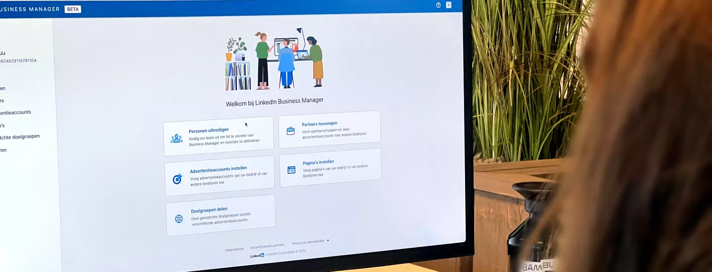 LinkedIn Business Manager: B2B marketing een stuk makkelijker!