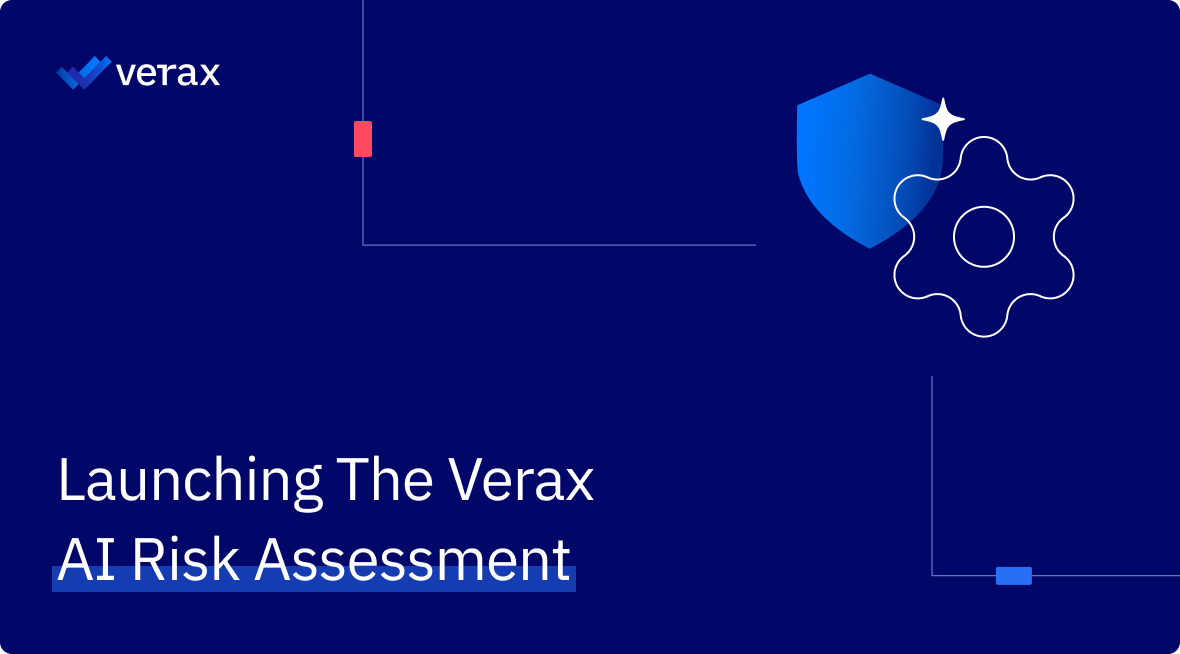 Verax AI Risk Assessment | Understand and Prevent AI Data Exposure