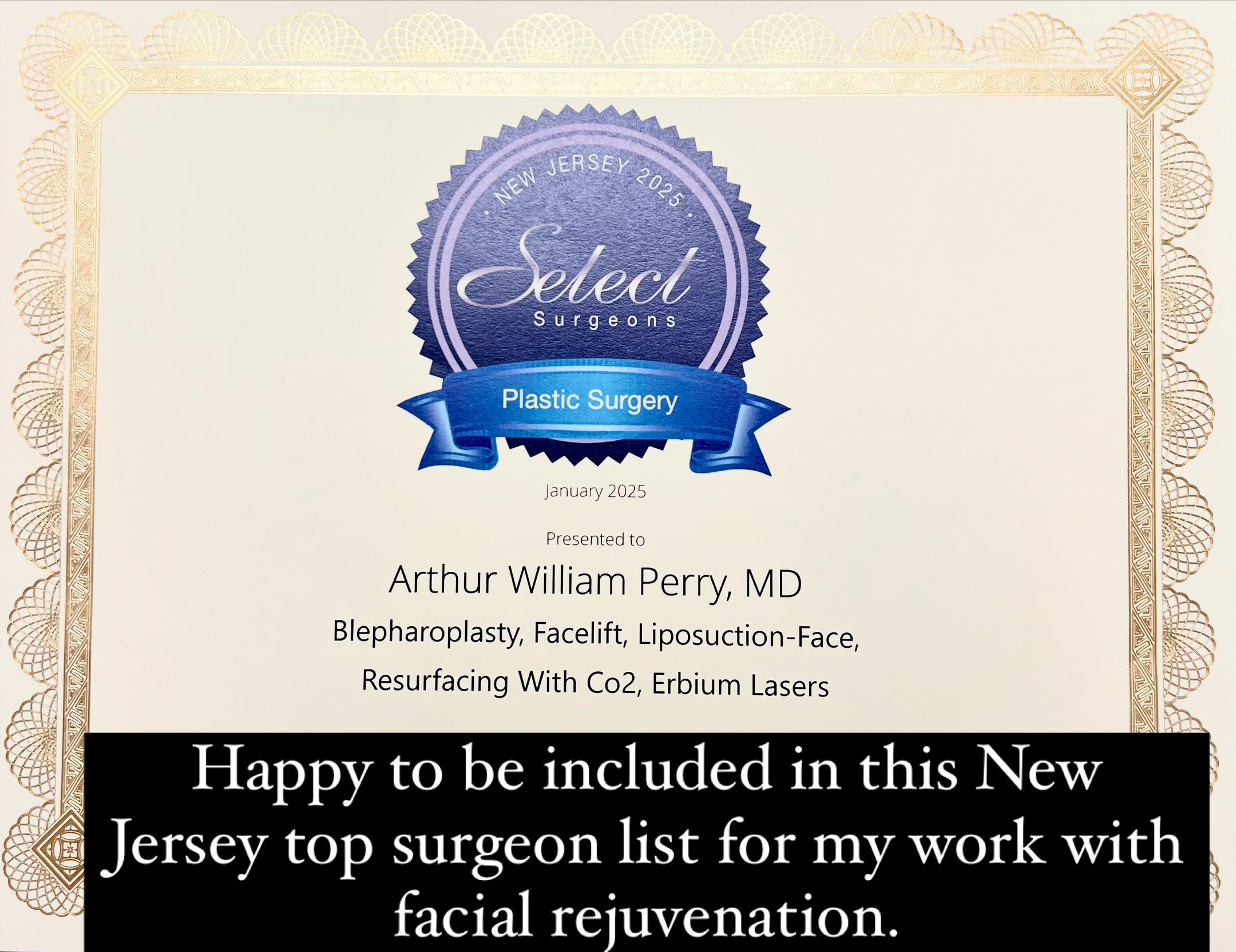 Certificate naming Arthur William Perry, MD to a New Jersey top surgeon list for facial rejuvenation