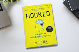 Hooked book by Nir Eyal about building habit-forming products