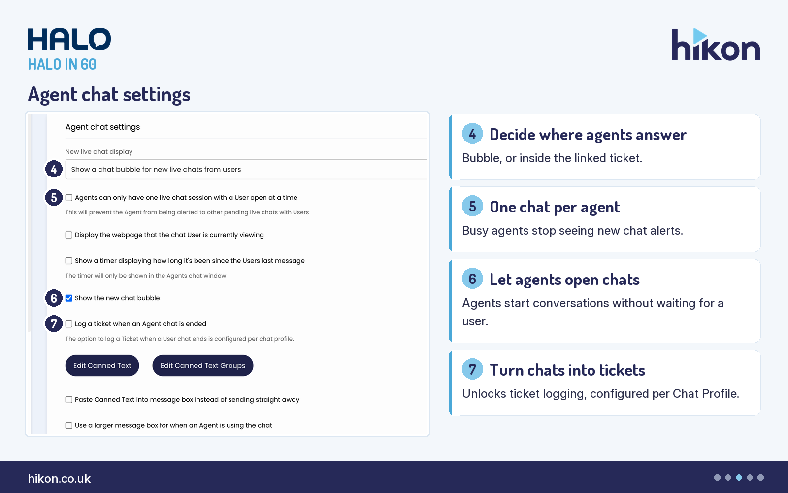 HaloITSM Configuration > Chat, Agent chat settings section, with the New live chat display picker, the one-chat-per-agent tick box, Show the new chat bubble and Log a ticket when an Agent chat is ended numbered four to seven