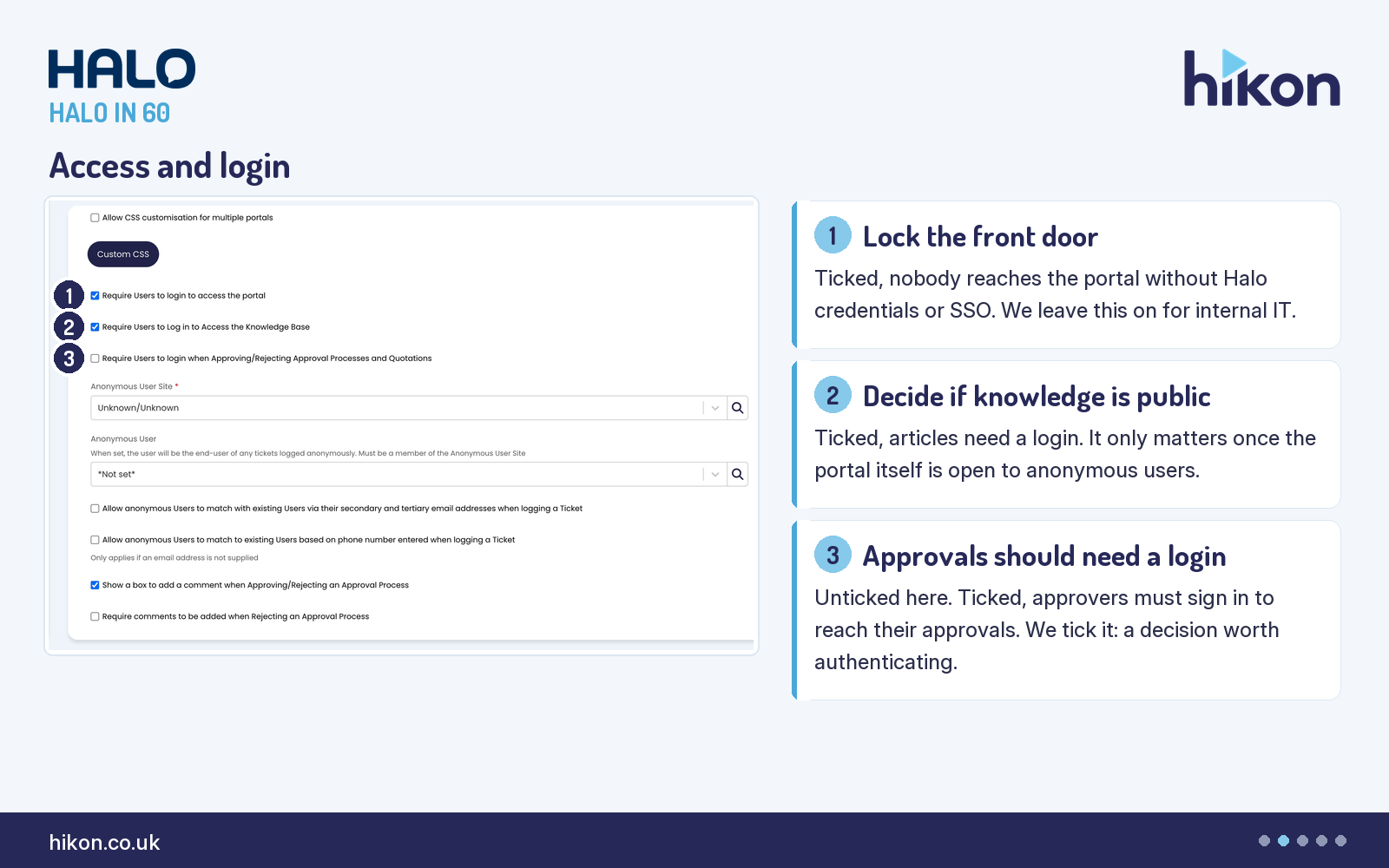 HaloITSM Self Service Portal configuration, the login block of the opening section, with markers on Require Users to login to access the portal, Require Users to Log in to Access the Knowledge Base, and Require Users to login when Approving/Rejecting Approval Processes and Quotations.