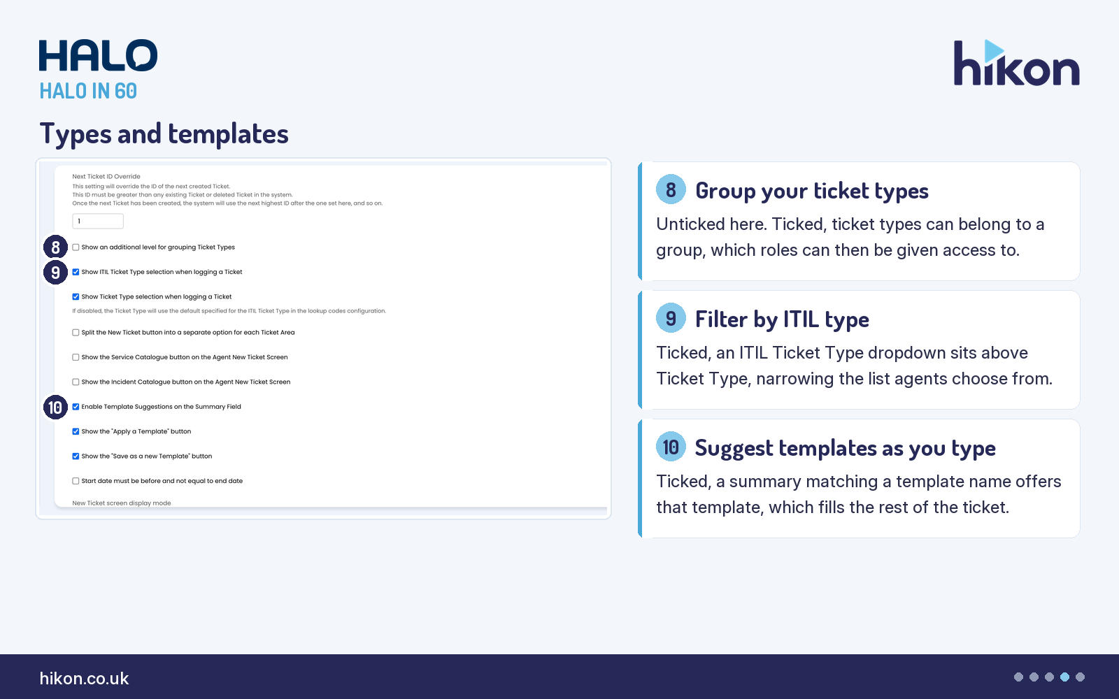 HaloITSM Tickets General Settings, the ticket type and template block of New Ticket Settings, with markers on Show an additional level for grouping Ticket Types, Show ITIL Ticket Type selection when logging a Ticket, and Enable Template Suggestions on the Summary Field.